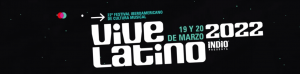 festival vive latino 2022